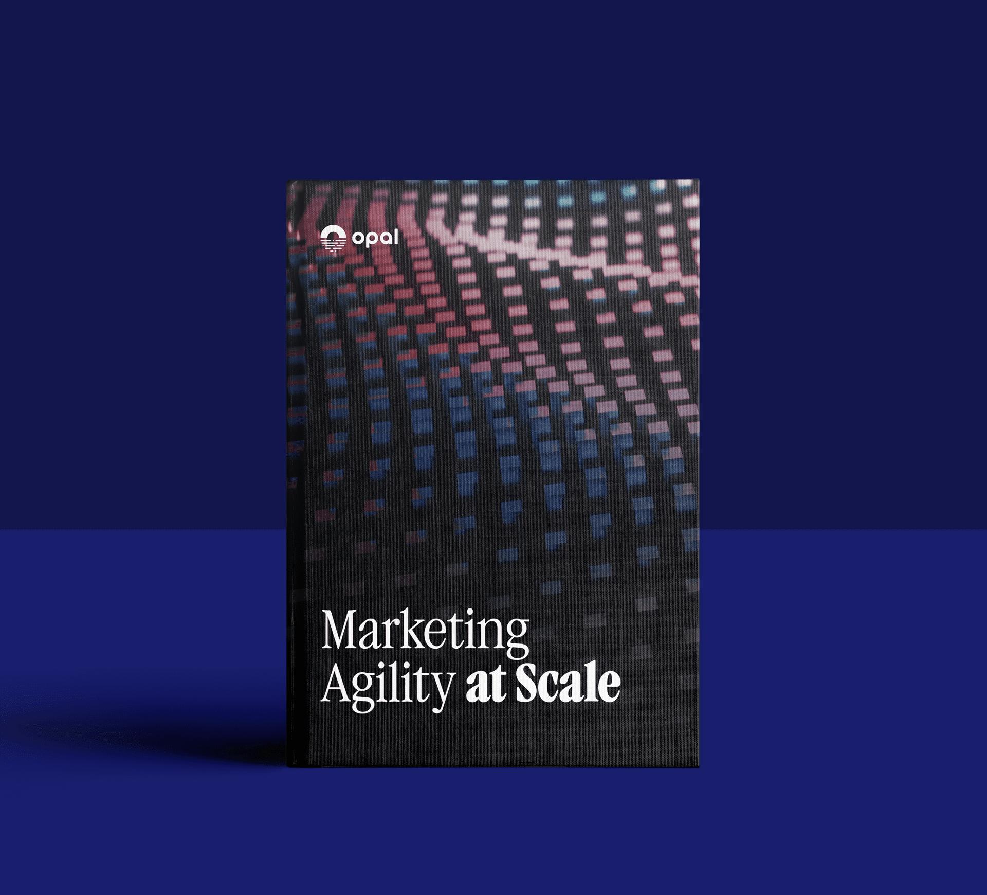 [Download] Marketing Agility at Scale - Opal