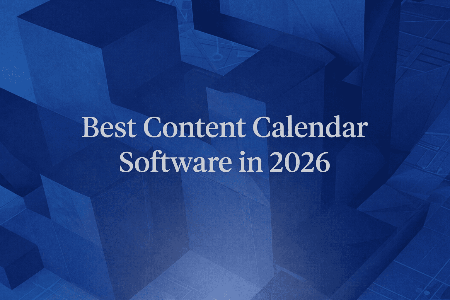 10 Best Content Calendar Software Tools in 2026